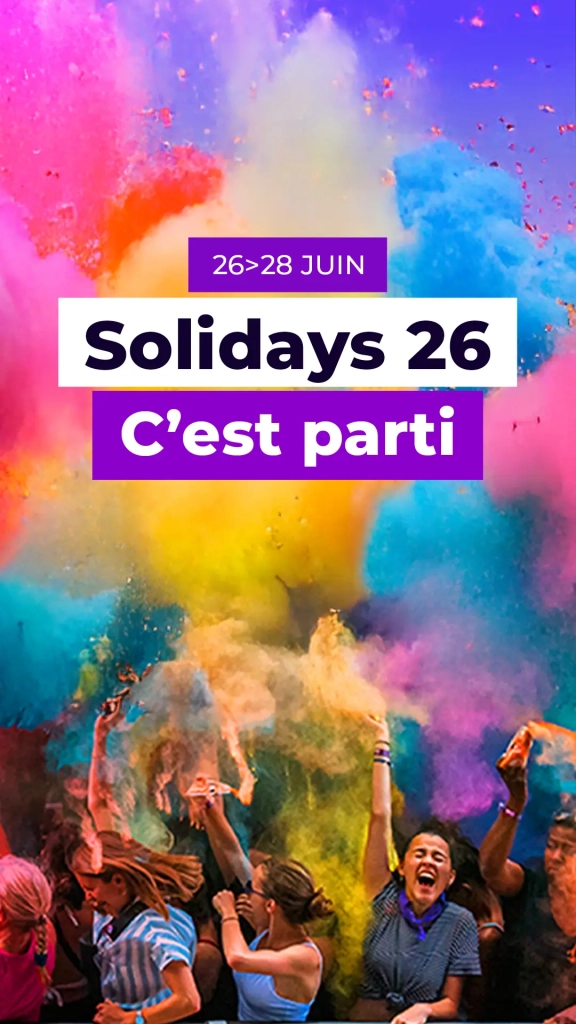 Solidays 26 > 28 juin 25