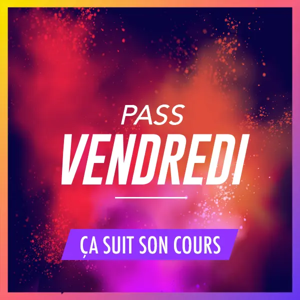 Pass Vendredi