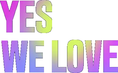 Yes We Love